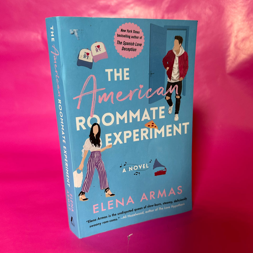 The American Roommate Experiment - Elena Armas