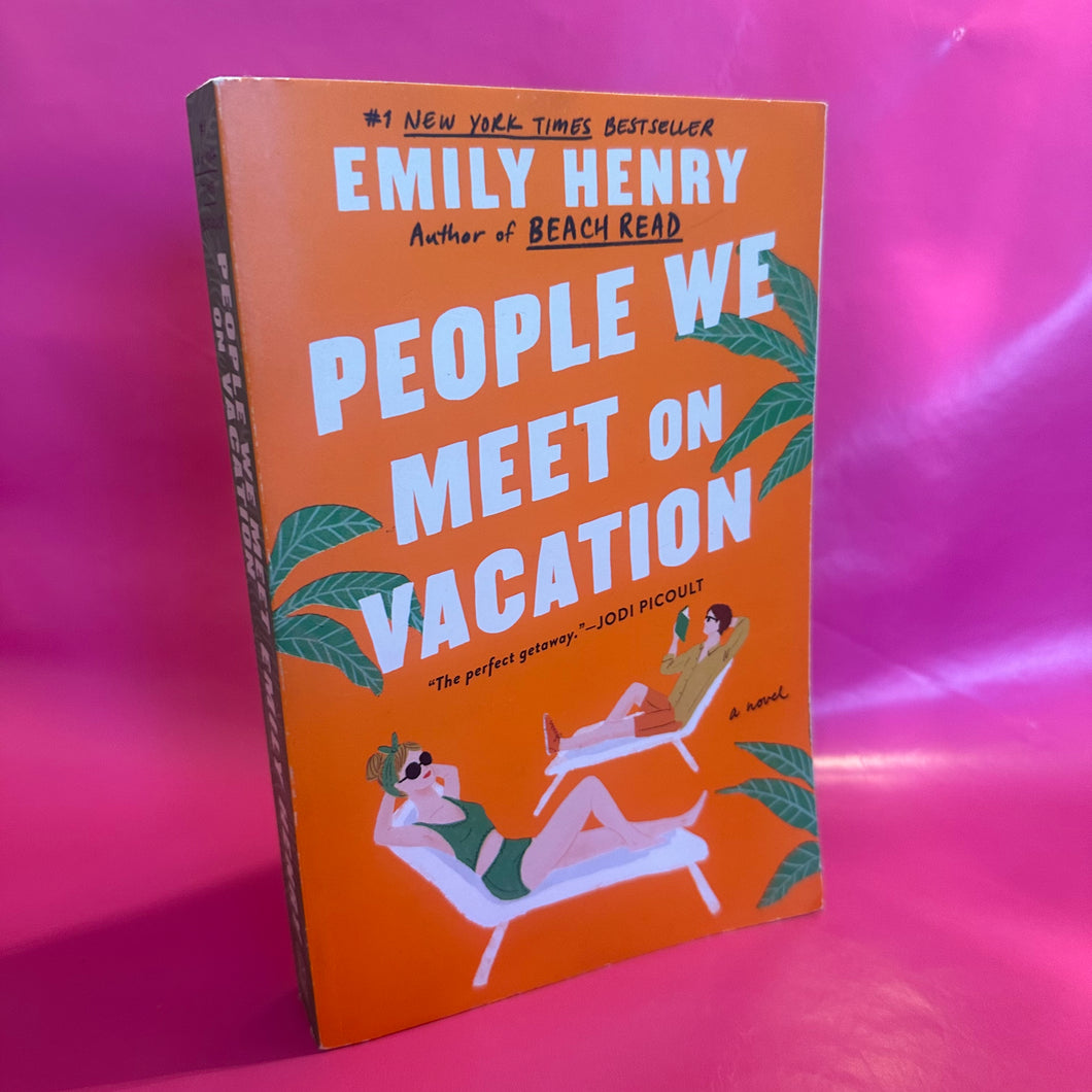 People We Meet on Vacation - Emily Henry