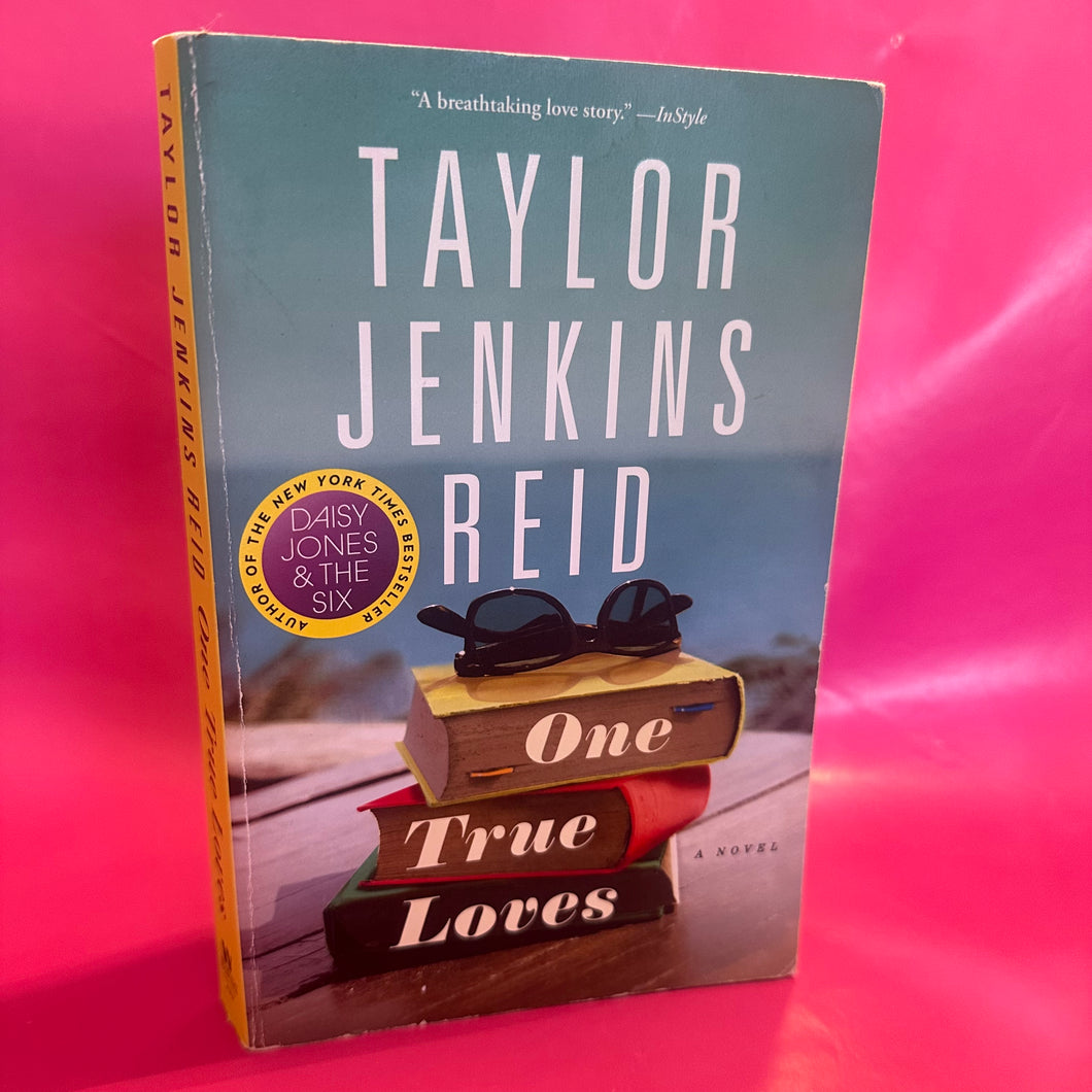 One True Loves - Taylor Jenkins Reid