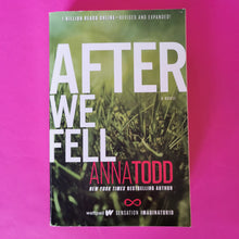 Load image into Gallery viewer, After We Fell - Anna Todd
