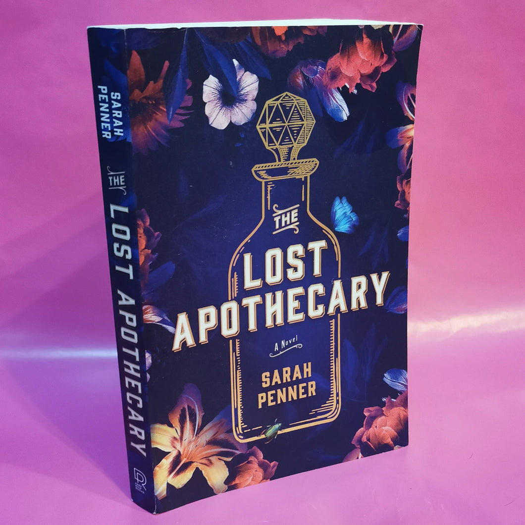 The Lost Apothecary - Sarah Penner