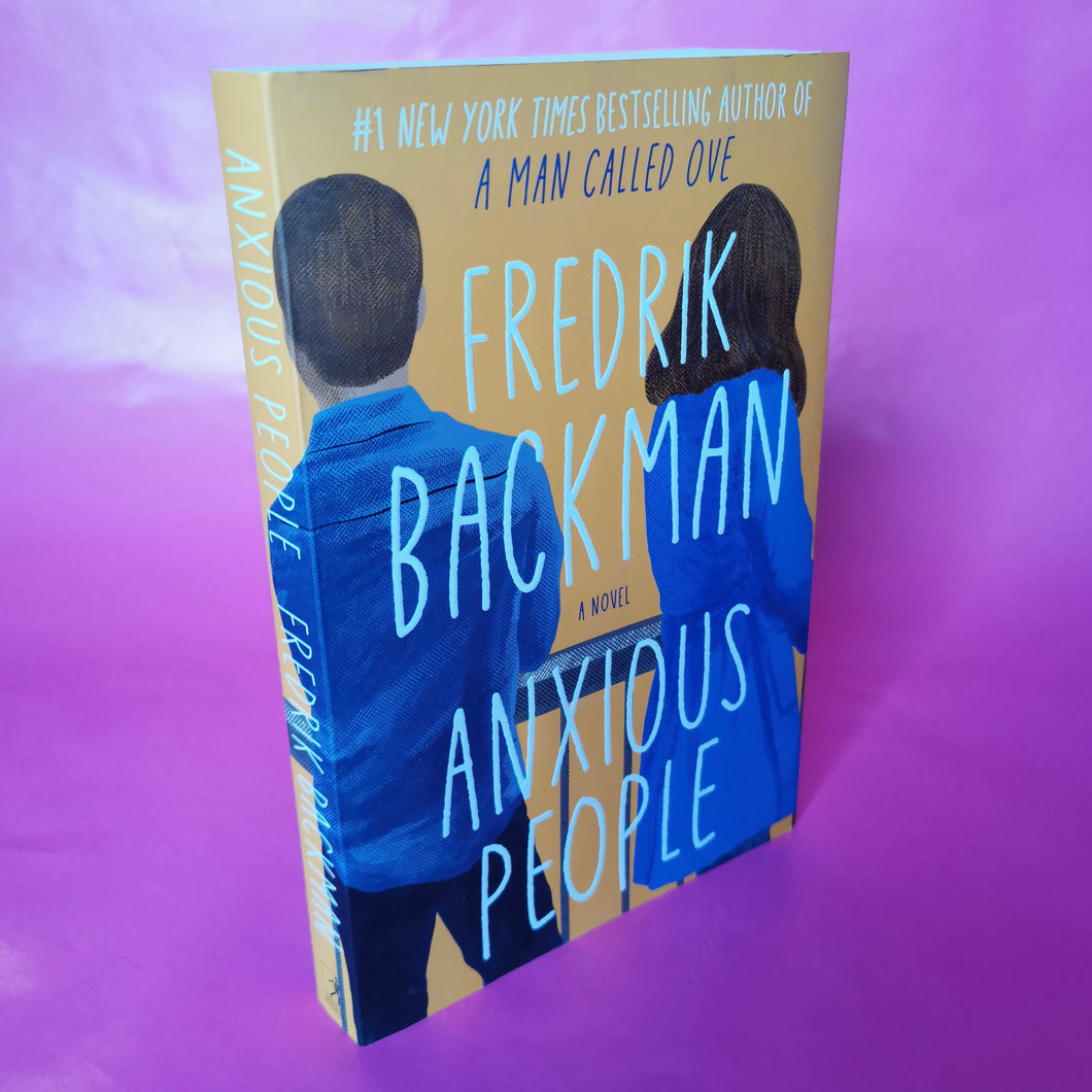 Anxious People - Fredrik Backman