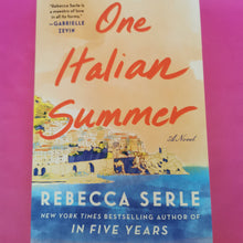 Load image into Gallery viewer, One Italian Summer - Rebecca Serle
