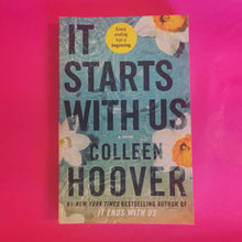 Load image into Gallery viewer, It Starts With Us - Colleen Hoover
