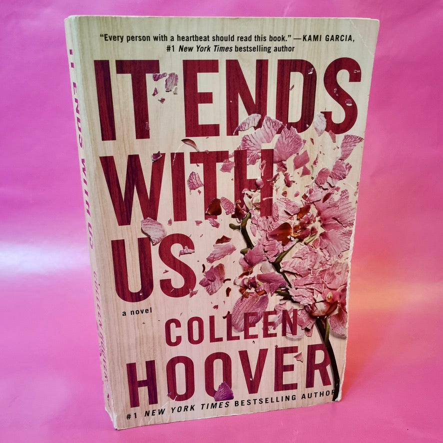 It Ends With Us - Colleen Hoover