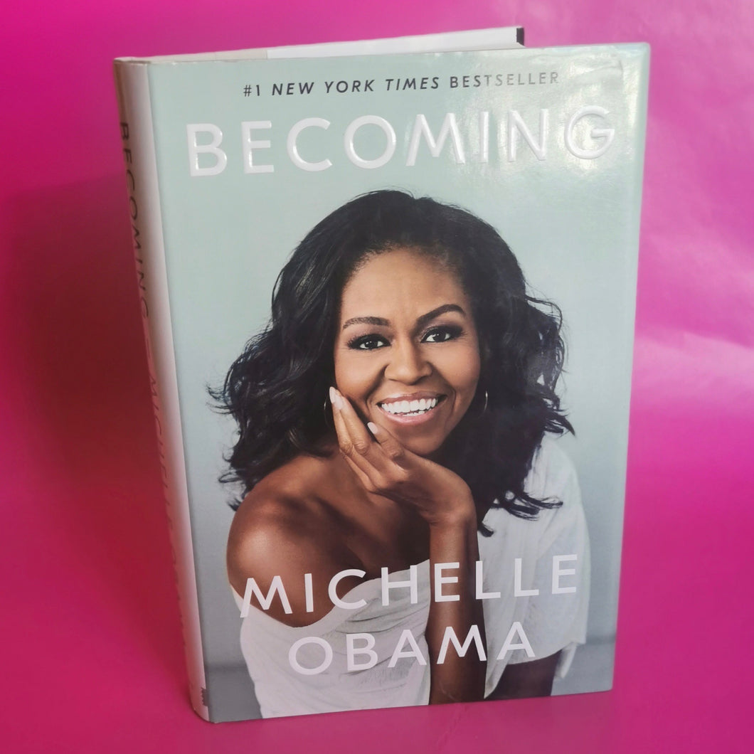 Becoming - Michelle Obama