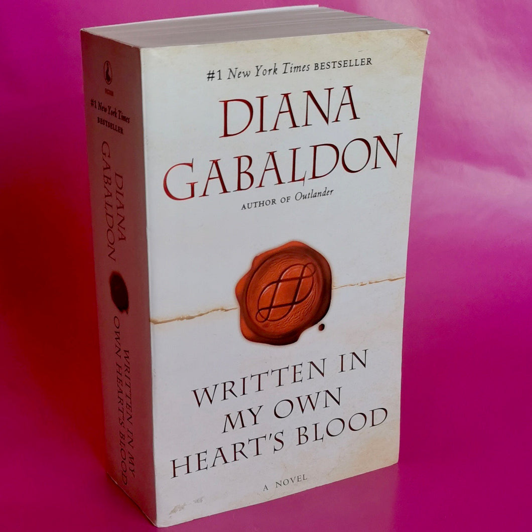 Written In My Hearts Own Blood - Diana Gabaldon