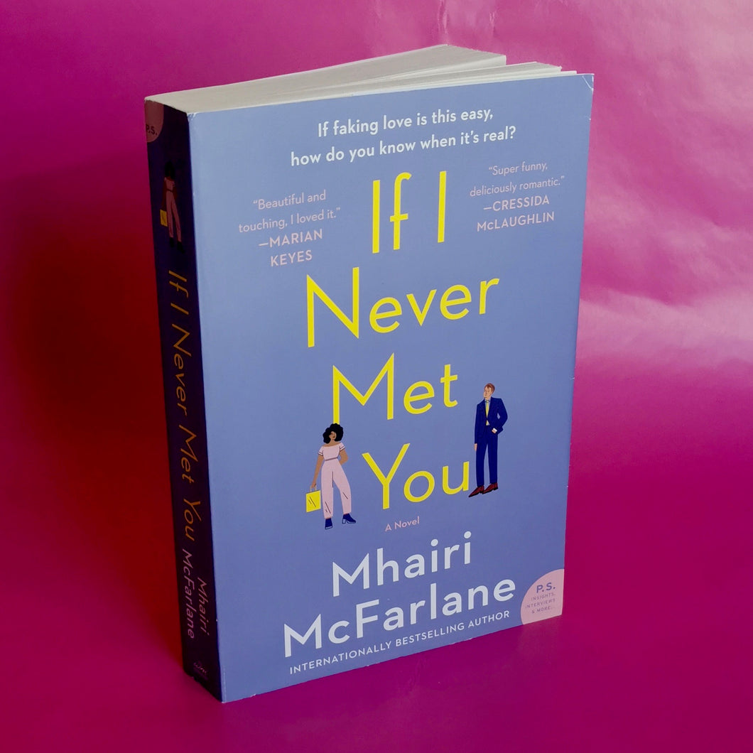 If I Never Met You - Mhairi McFarlane