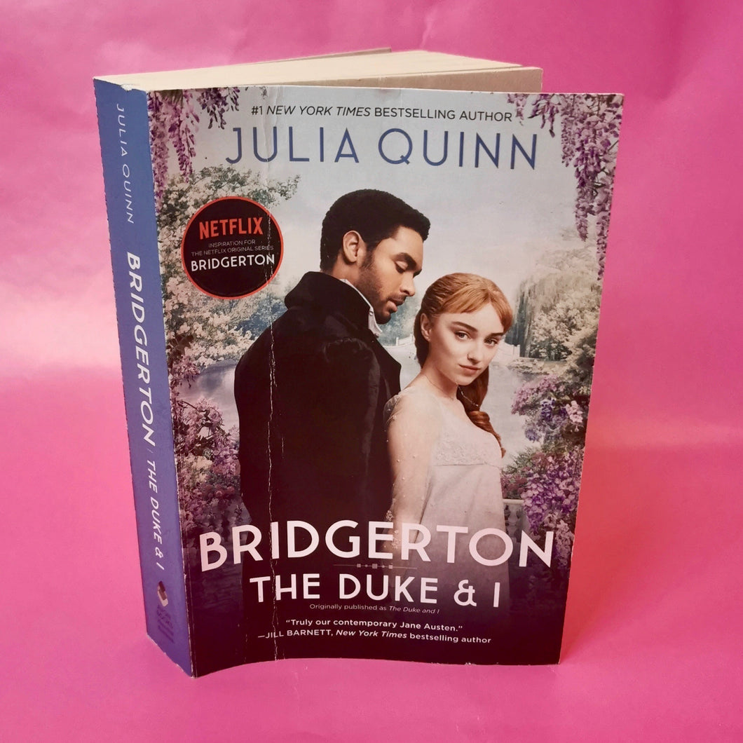 The Duke and I (Bridgerton Series) - Julia Quinn