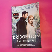 Load image into Gallery viewer, The Duke and I (Bridgerton Series) - Julia Quinn
