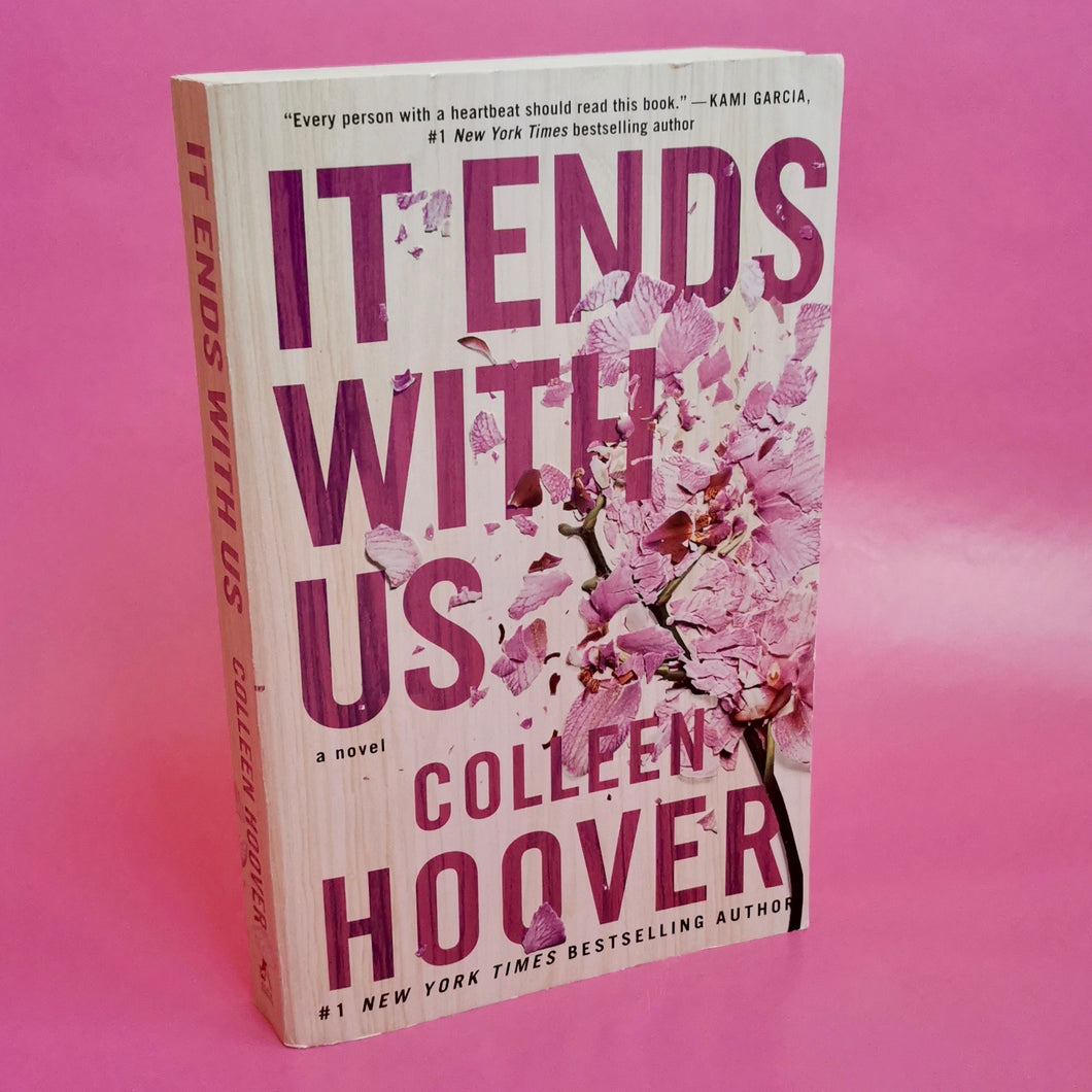 It Ends With Us - Colleen Hoover