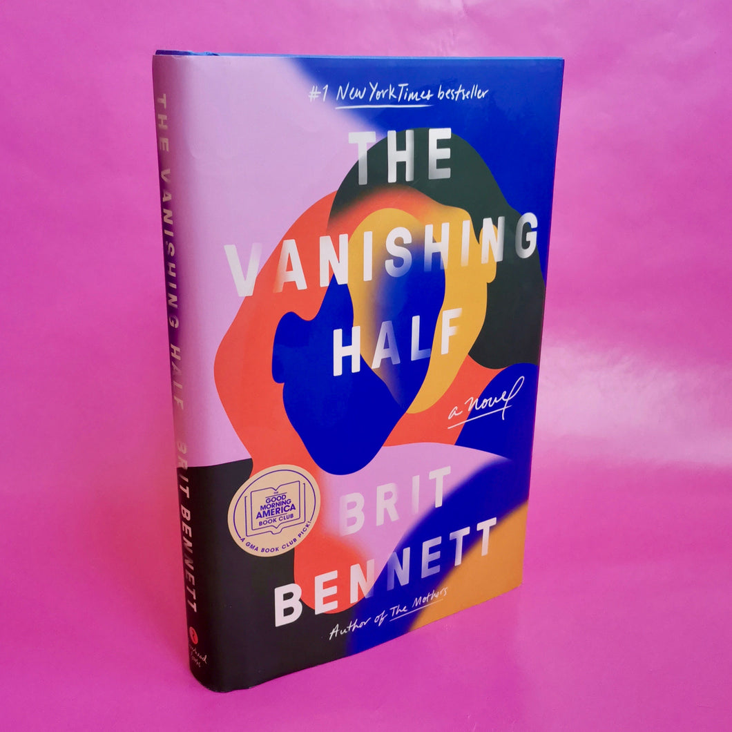 The Vanishing Half - Brit Bennett