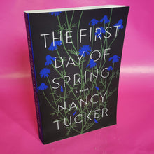 Load image into Gallery viewer, The First Day of Spring - Nancy Tucker
